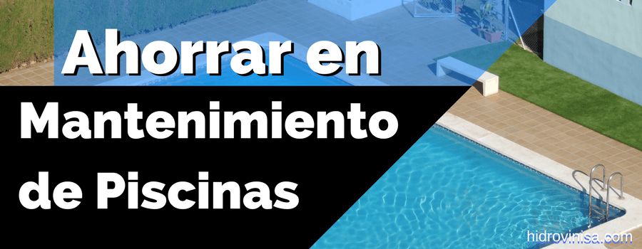 10-consejos-para-ahorrar-dinero-para-propietarios-de-piscinas 10 consejos para ahorrar dinero para propietarios de piscinas